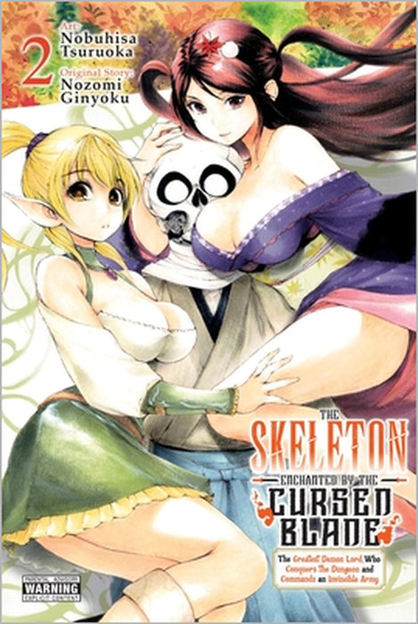 The Skeleton Enchanted by the Cursed Blade, Vol. 2: Volume 2 by Nobuhisa Tsuruoka, Nozomi Ginyoku, Viet Phuong Vu Vu