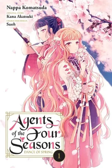 Agents of the Four Seasons: Dance of Spring, Vol. 1 by Nappa Komatsuda