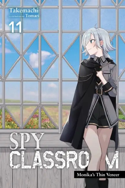 Spy Classroom, Vol. 11 (Light Novel): Monika's Thin Veneer by Takemachi, Tomari, Nathaniel Hiroshi Thrasher
