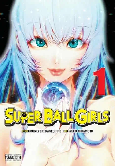 Super Ball Girls, Vol. 1: Volume 1 by Muneyuki Kaneshiro