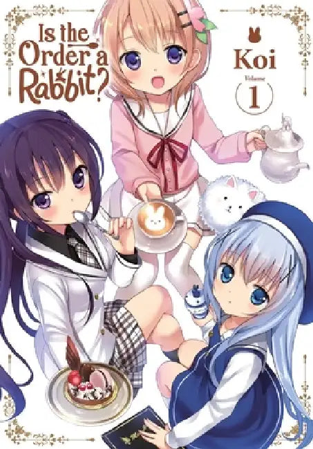Is the Order a Rabbit?, Vol. 1 by Koi