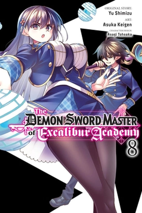 The Demon Sword Master of Excalibur Academy, Vol. 8 (Manga) by Yu Shimizu