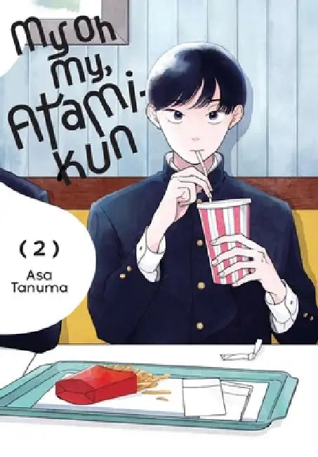 My Oh My, Atami-Kun, Vol. 2 by Asa Tanuma