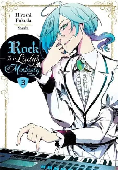 Rock Is a Lady's Modesty, Vol. 3 by Hiroshi Fukuda, Sayaka, Ajani Oloye