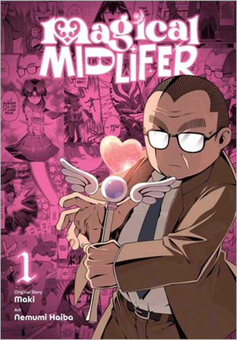 Magical Midlifer, Vol. 1 by Maki, Nemumi Haiba, Brandon Bovia