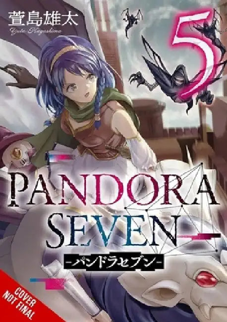 Pandora Seven, Vol. 5 by Yuta Kayashima