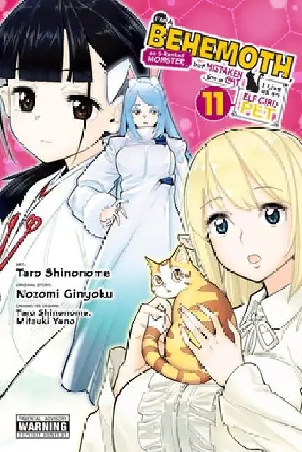 I'm a Behemoth, an S-Ranked Monster, But Mistaken for a Cat, I Live as an Elf Girl's Pet, Vol. 11 (Manga) by Nozomi Ginyoku
