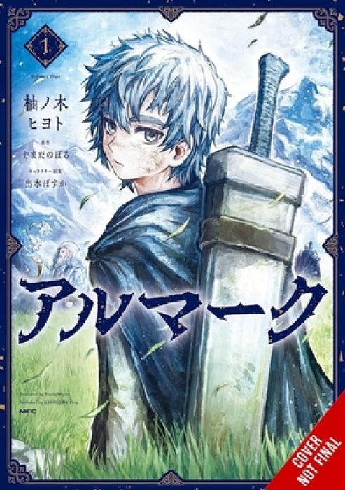 Almark, Vol. 1 (Manga) by Hiyoto Yunoki
