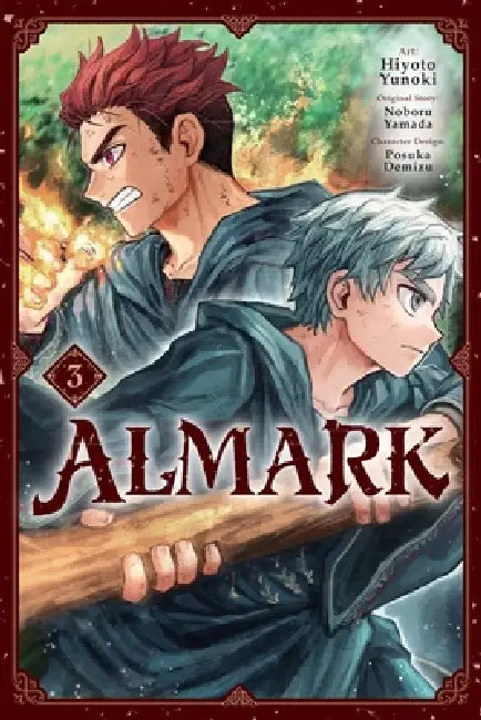 Almark, Vol. 3 (Manga) by Hiyoto Yunoki, Noboru Yamada, Posuka Demizu