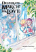Desperate March for Love by Michika Tomizawa