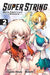 Super String: Marco Polo's Travel to the Multiverse, Vol. 2 by Inwan Youn, Boichi, Kevin Gifford