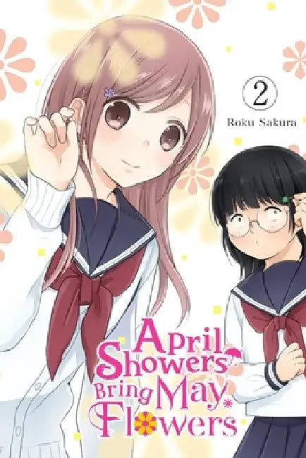 April Showers Bring May Flowers, Vol. 2 by Roku Sakura