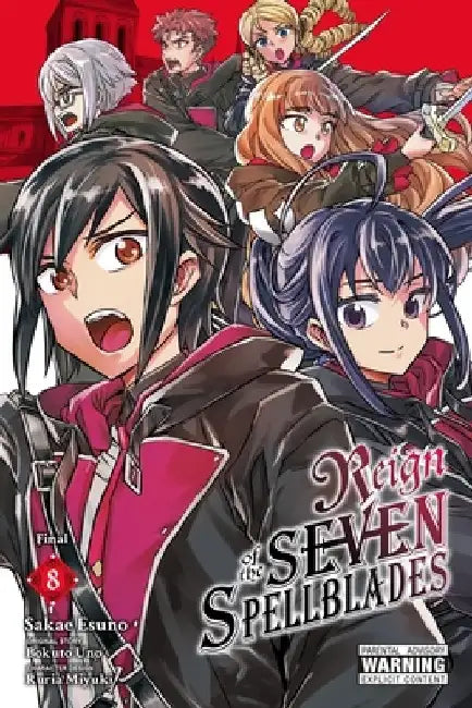 Reign of the Seven Spellblades, Vol. 8 (Manga) by Bokuto Uno