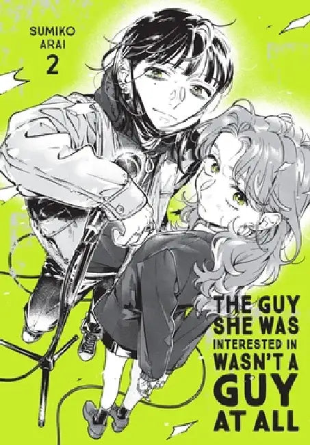 The Guy She Was Interested In Wasn't a Guy at All, Vol. 2 by Ajani Oloye