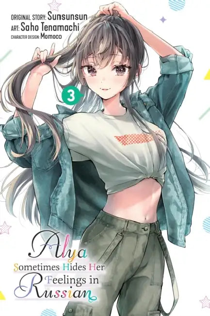 Alya Sometimes Hides Her Feelings in Russian, Vol. 3 (Manga) by Saho Tenamachi, Sunsunsun, Momoco