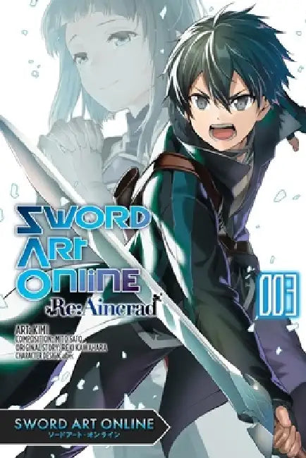 Sword Art Online Re:Aincrad, Vol. 3 (manga) by abec