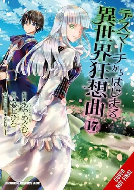 Death March to the Parallel World Rhapsody, Vol. 17 (Manga) by Ainana, Hiro