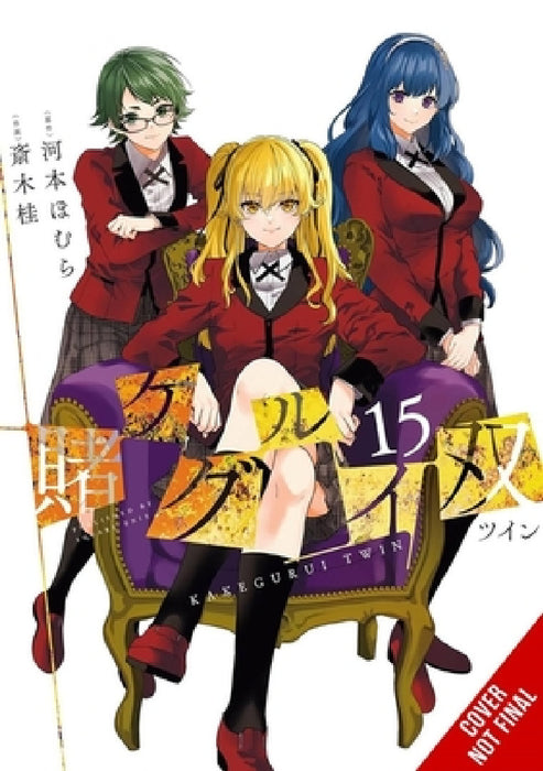 Kakegurui Twin, Vol. 15 by Homura Kawamoto, Kei Saiki, Kevin Gifford