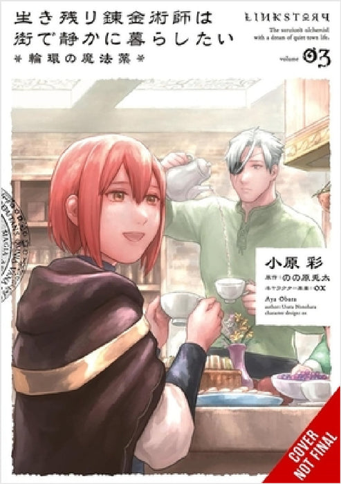 The Alchemist Who Survived Now Dreams of a Quiet City Life II, Vol. 3 (Manga): Cycle of the Elixir Volume 3 by Usata Nonohara, Aya Obara, Ox