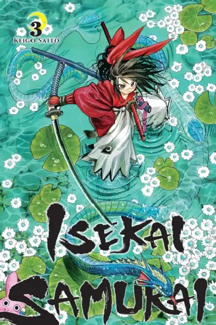 Isekai Samurai, Vol. 3: Volume 3 by Keigo Saito, Fortune Soleil, Vitor Batista