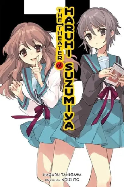 The Theater of Haruhi Suzumiya (Light Novel) by Nagaru Tanigawa