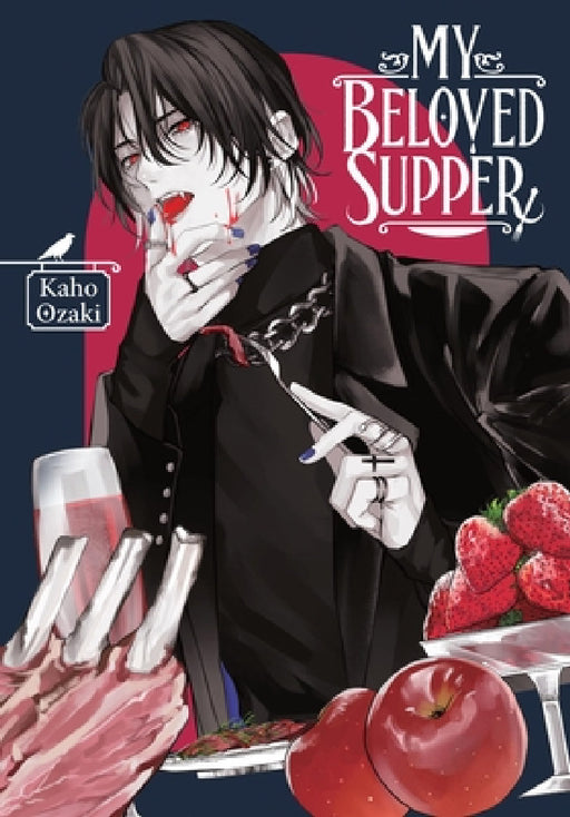 My Beloved Supper by Kaho Ozaki, Taylor Engel