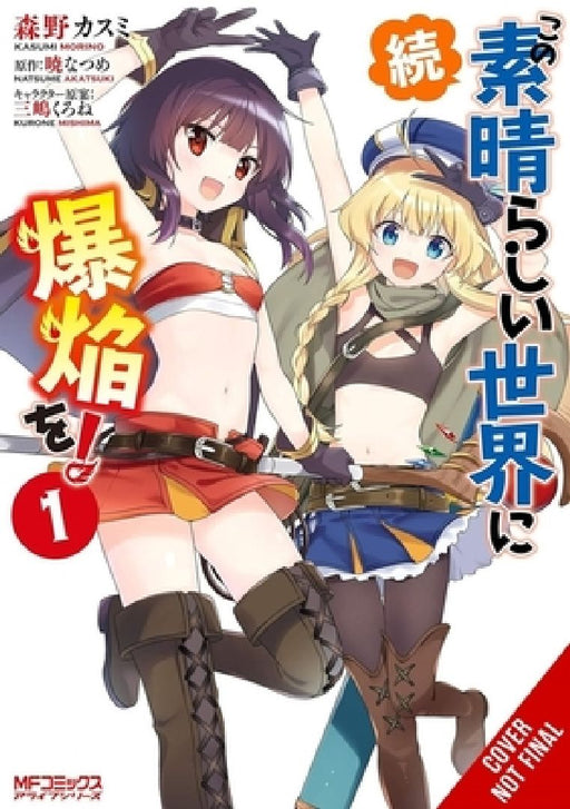 Konosuba: Even More Explosions on This Wonderful World!, Vol. 1 (Manga) by Kasumi Morino