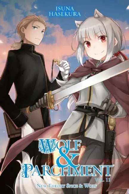 Wolf & Parchment: New Theory Spice & Wolf, Vol. 11 (Light Novel) by Isuna Hasekura, Jasmine Bernhardt