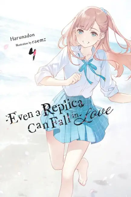 Even a Replica Can Fall in Love, Vol. 4 by Harunadon, Andrew Cunningham, Raemz
