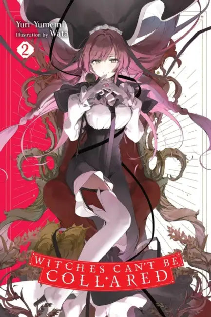 Witches Can't Be Collared, Vol. 2 by Yuri Yumemi, Wata, Andrew Cunningham