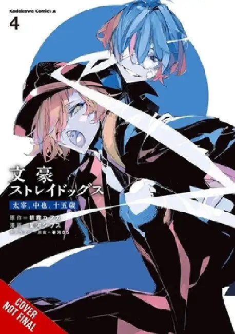 Bungo Stray Dogs: Dazai, Chuuya, Age Fifteen, Vol. 4 by Asagiri, Kafka