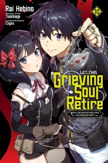 Let This Grieving Soul Retire, Vol. 10 (Manga) by Tsukikage, Rai Hebino, John Neal