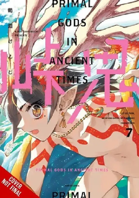 Touge Oni: Primal Gods in Ancient Times, Vol. 7 by Kenji Tsurubuchi