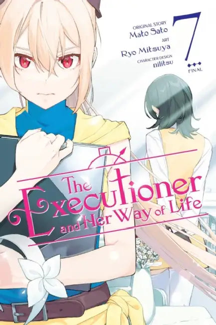 The Executioner and Her Way of Life, Vol. 7 (Manga) by Mato Sato, Ryo Mitsuya, Nilitsu