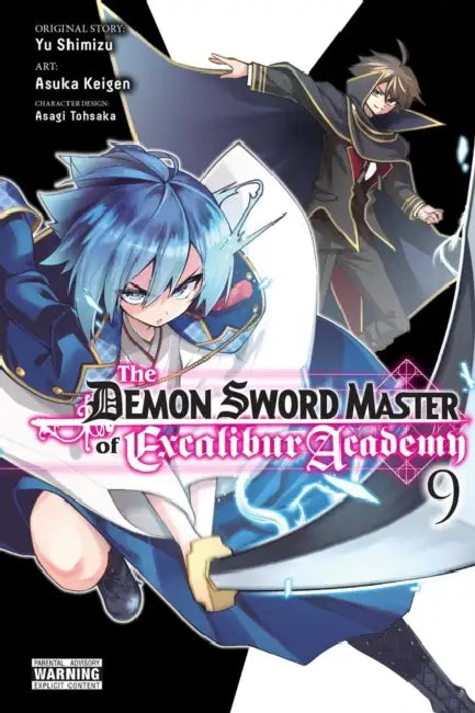 The Demon Sword Master of Excalibur Academy, Vol. 9 (Manga) by Yu Shimizu, Asuka Keigen, Asagi Tohsaka