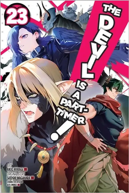 The Devil Is a Part-Timer!, Vol. 23 (Manga): Volume 23 by Satoshi Wagahara