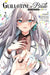 Guillotine Bride, Vol. 2 (Manga): I'm Just a Dragon Girl Who'll Destroy the World. by Daigo Murasaki, Shibakame, Kayahara