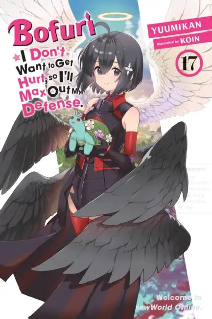 Bofuri: I Don't Want to Get Hurt, So I'll Max Out My Defense., Vol. 17 (Light Novel) by Yuumikan, Koin, Andrew Cunningham