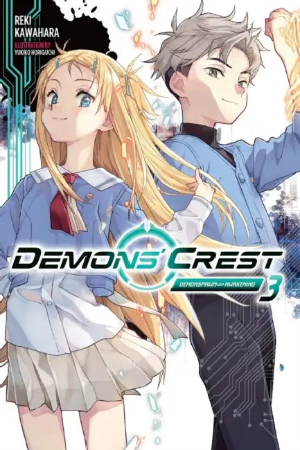 Demons' Crest, Vol. 3 (Light Novel): Demonspawn Awakening by Reki Kawahara, Yukiko Horiguchi, James Balzer