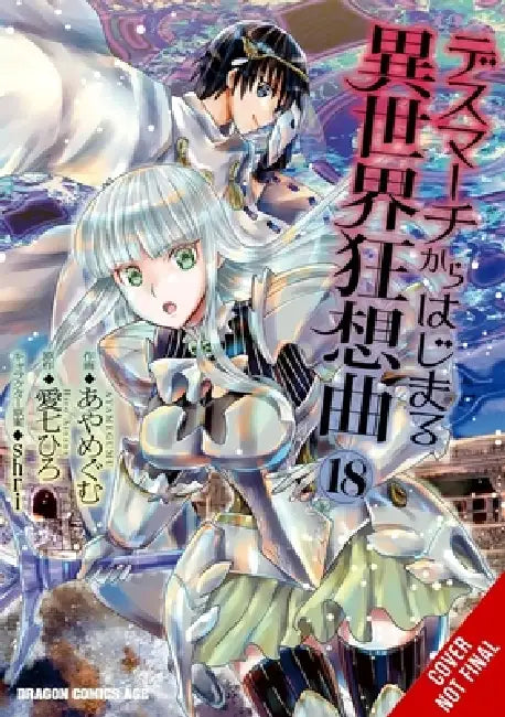Death March to the Parallel World Rhapsody, Vol. 18 (Manga) by Hiro Ainana, Ayamegumu, Shri