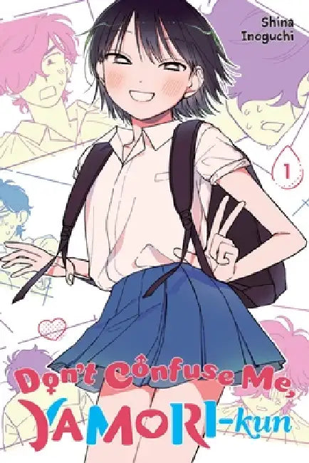 Don't Confuse Me, Yamori-Kun, Vol. 1 by Shina Inoguchi, Leighann Harvey, Katie Blakeslee