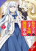 The Magical Revolution of the Reincarnated Princess and the Genius Young Lady, Vol. 7 (Manga) by Piero Karasu, Harutsugu Nadaka, Yuri Kisaragi