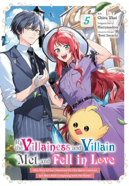 If the Villainess and Villain Met and Fell in Love, Vol. 5 (Manga): Volume 5 by Harunadon, Chiru Ukai, Erin Husson
