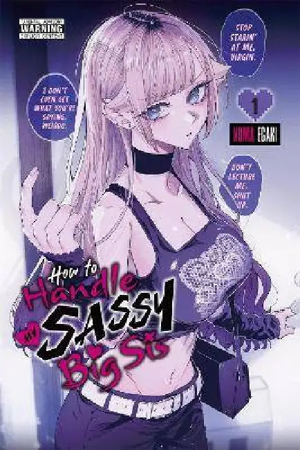 How to Handle My Sassy Big Sis, Vol. 1 by Numa Egaki, Ben Trethewey, Kai Kyou