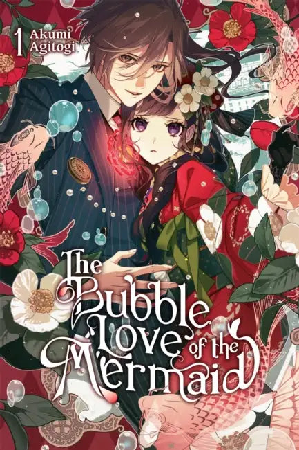 The Bubble Love of the Mermaid, Vol. 1 (Light Novel) by Akumi Agitogi, Nicole Wilder