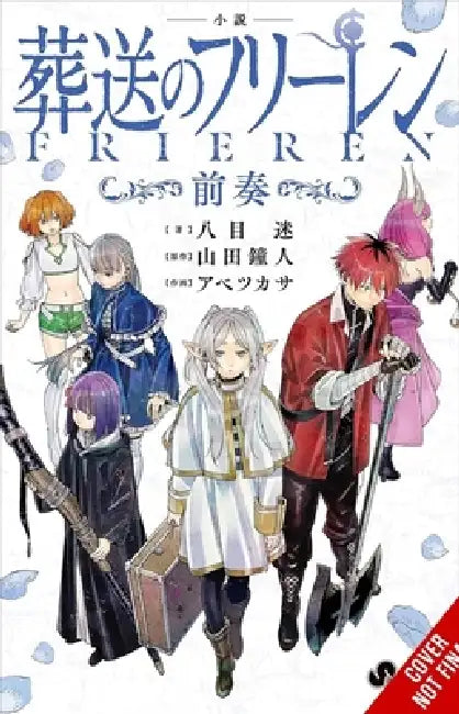Frieren: Beyond Journey's End -Prelude-, Vol. 1 (Novel): Volume 1 by Kanehito Yamada, Mei Hachimoku, Tsukasa Abe
