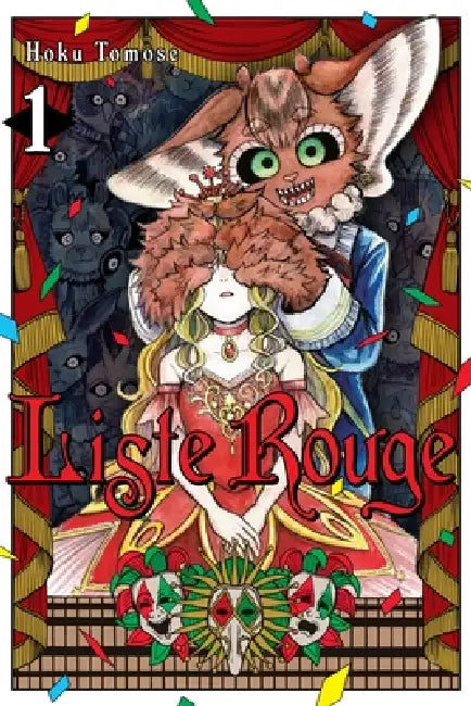 Liste Rouge, Vol. 1 by Hoku Tomose, John Neal, Chris Burgener