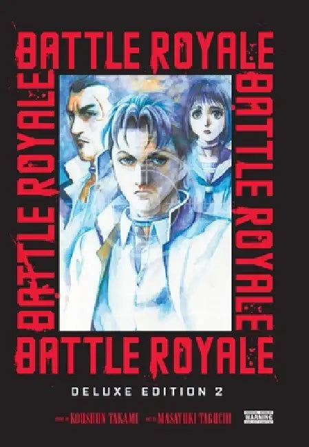 Battle Royale Deluxe Edition, Vol. 2 by Masayuki Taguchi, Koushun Takami, Kevin Gifford