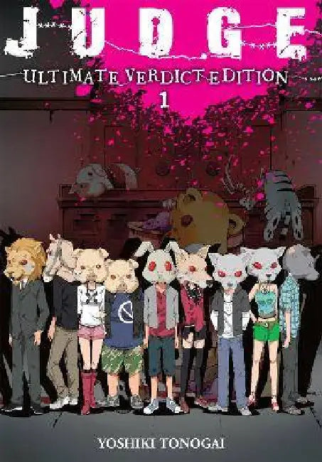 Judge Ultimate Verdict Edition, Vol. 1 by Yoshiki Tonogai, Alexis Eckerman, Alexis Eckerman