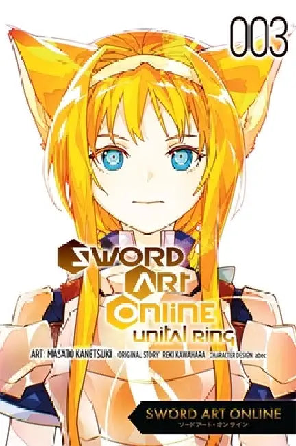 Sword Art Online Unital Ring, Vol. 3 (Manga) by Reki Kawahara, Masato Kanetsuki, Stephen Paul
